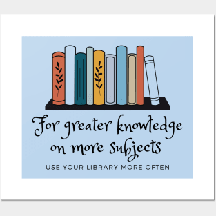 Use Your Library More Often Posters and Art